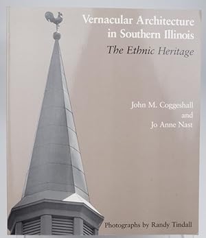 Vernacular Architecture in Southern Illinois: The Ethnic Heritage (Shawnee Books)