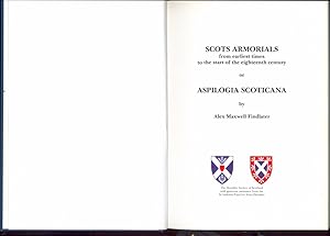 Scots Armorials: Aspilogia Scoticama