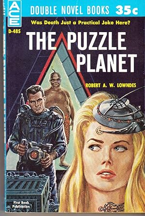 Seller image for The Puzzle Planet / The Angry Espers, Volume D-485 (Ace Double) for sale by Adventures Underground