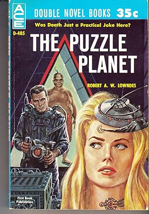 Seller image for The Puzzle Planet / The Angry Espers, Volume D-485 (Ace Double) for sale by Adventures Underground