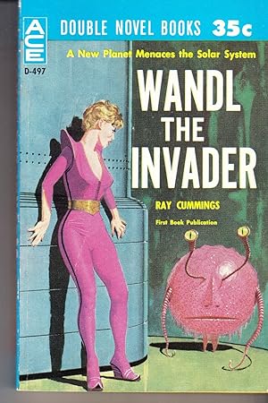 Image du vendeur pour Wandl the Invader / I Speak for Earth, Volume D-497 (Ace Double) mis en vente par Adventures Underground