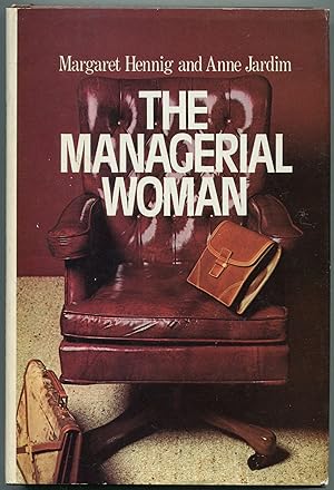 Bild des Verkufers fr The Managerial Woman zum Verkauf von Between the Covers-Rare Books, Inc. ABAA