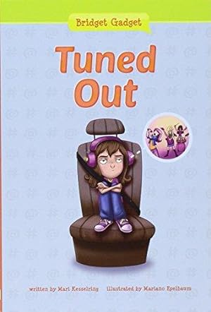Imagen del vendedor de Tuned Out (Bridget Gadget) a la venta por WeBuyBooks