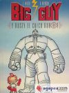 Seller image for BIG GUY Y RUSTY EL CHICO ROBOT for sale by AG Library