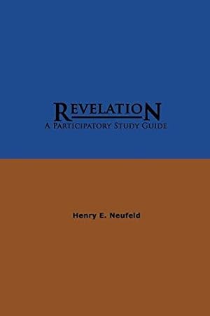 Bild des Verkufers fr Revelation: A Participatory Study Guide zum Verkauf von WeBuyBooks