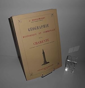 Géographie historique et communale de la Charente. Librairie Bruno Sepulchre. Paris. 1984.