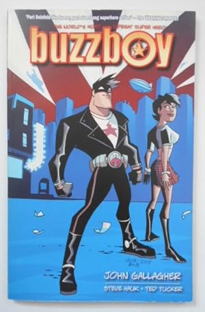 Buzzboy: Trouble in Paradise. The World s most upbeat Super-Hero!