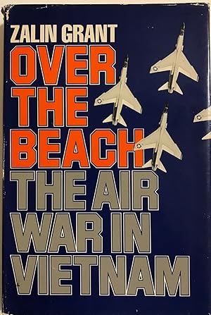 Seller image for Over the Beach : The Air War in Vietnam for sale by The Aviator's Bookshelf