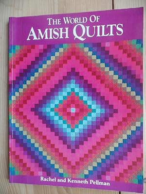 The World of Amish Quilts