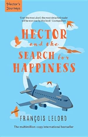 Seller image for Hector & the Search for Happiness for sale by GreatBookPrices