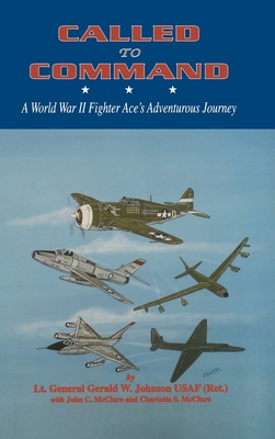 Seller image for Called to Command: WWII Fighter Ace's Adventure Journey (Paperback or Softback) for sale by BargainBookStores