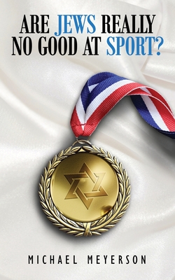 Seller image for Are Jews Really No Good At Sport? (Paperback or Softback) for sale by BargainBookStores