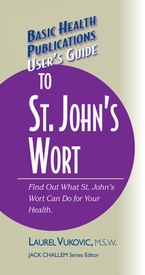 Immagine del venditore per User's Guide to St. John's Wort (Hardback or Cased Book) venduto da BargainBookStores