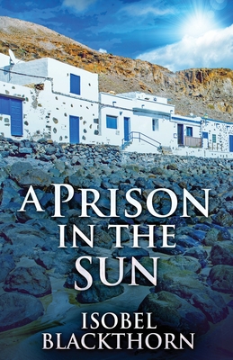 Image du vendeur pour A Prison In The Sun (Paperback or Softback) mis en vente par BargainBookStores