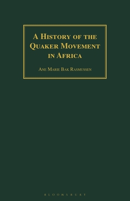Seller image for A History of the Quaker Movement in Africa (Paperback or Softback) for sale by BargainBookStores