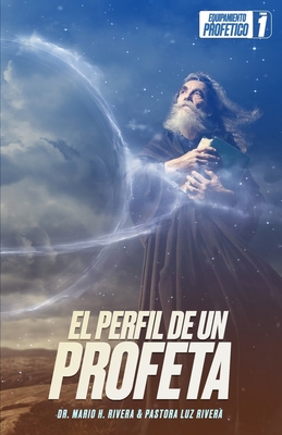 Seller image for El Perfil de Un Profeta.: Equipamiento Profetico 1 (Paperback or Softback) for sale by BargainBookStores