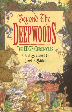 Imagen del vendedor de The Edge Chronicles 4: Beyond the Deepwoods: First Book of Twig a la venta por Gabis Bcherlager