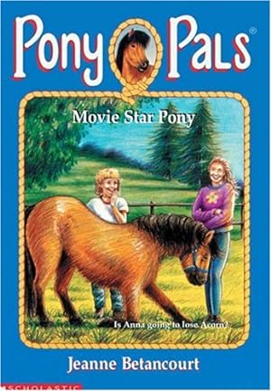 Seller image for Movie Star Pony (Pony Pals) illustrated by Rachel Tonkin for sale by Gabis Bcherlager