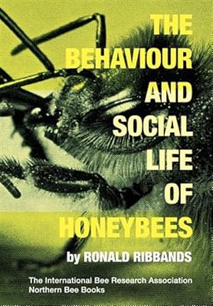 Seller image for The Behaviour and Social Life of Honeybees for sale by GreatBookPricesUK