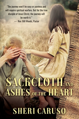 Bild des Verkufers fr Sackcloth and Ashes of the Heart (Paperback or Softback) zum Verkauf von BargainBookStores