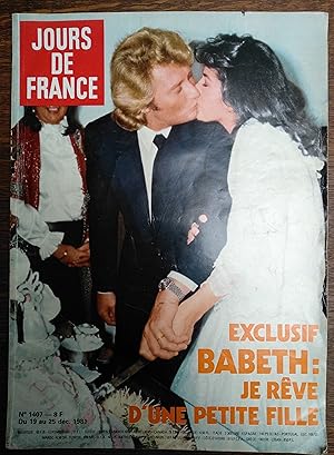 Image du vendeur pour JOURS DE FRANCE N 1407-EXCLUSIF : BABETH : JE REVE D'UNE PETITE FILLE mis en vente par Librairie l'Aspidistra
