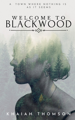 Bild des Verkufers fr Welcome to Blackwood: A Town Where Nothing is as it Seems (Paperback or Softback) zum Verkauf von BargainBookStores