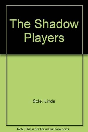 Immagine del venditore per The Shadow Players venduto da WeBuyBooks