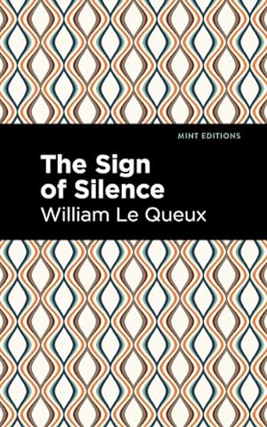 Seller image for Sign of Silence for sale by GreatBookPrices
