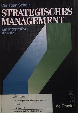 Bild des Verkufers fr Strategisches Management: Ein integrativer Ansatz zum Verkauf von books4less (Versandantiquariat Petra Gros GmbH & Co. KG)