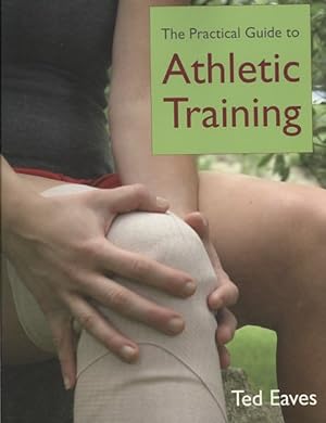 Seller image for Practical Guide to Athletic Training for sale by GreatBookPricesUK