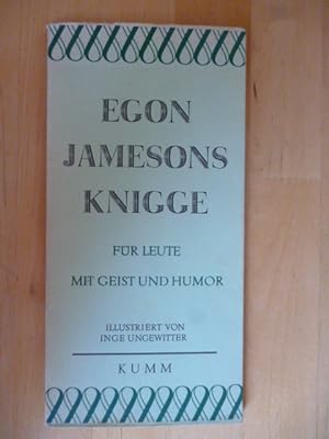 Egon Jamesons Knigge. Für Leute mit Geist und Humor.