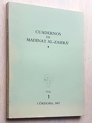 CUADERNOS DE MADINAT AL-ZAHRA. Vol1