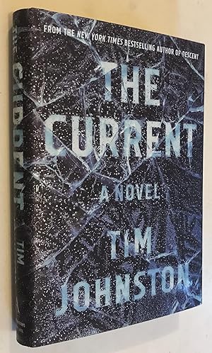 Imagen del vendedor de The Current: A Novel a la venta por Once Upon A Time
