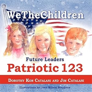 Immagine del venditore per Wethechildren, Future Leaders - Patriotic 123 venduto da GreatBookPrices