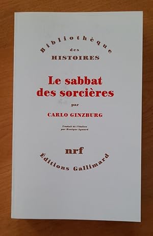 Le sabbat des sorcières. Traduit de l'italien par Monique Aymard. (Collection Bibliothèque des Hi...