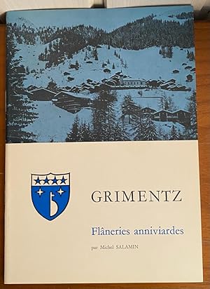 Imagen del vendedor de Grimentz Flneries anniviardes a la venta por Librairie SSAD