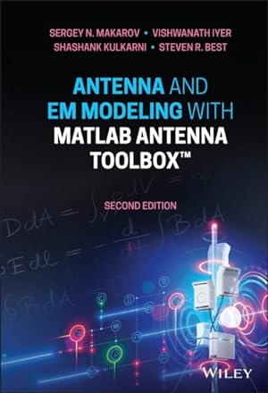 Seller image for Antenna and Em Modeling With Matlab Antenna Toolbox for sale by GreatBookPricesUK