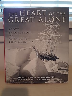 The Heart of the Great Alone: Scott, Shackleton, and Antarctic Photography