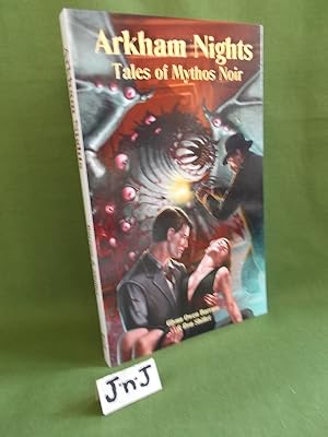 Seller image for ARKHAM NIGHTS Tales of Mythos Noir *SIGNED* for sale by Jeff 'n' Joys Quality Books