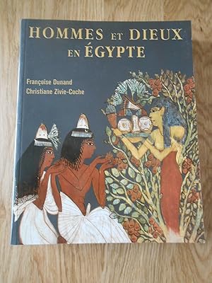 Imagen del vendedor de Hommes et Dieux en Egypte: 3000 a.C. - 395 p.C. a la venta por D'un livre  l'autre