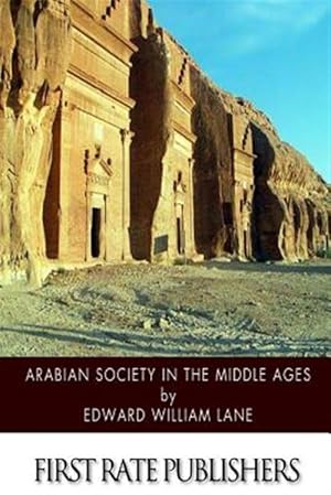 Imagen del vendedor de Arabian Society in the Middle Ages a la venta por GreatBookPrices