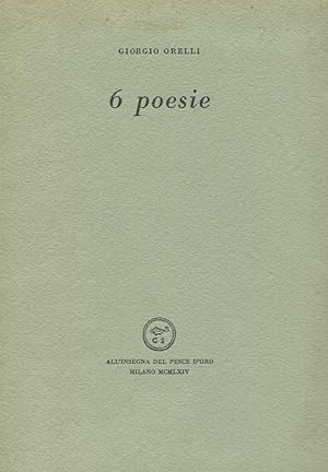 Bild des Verkufers fr 6 poesie zum Verkauf von Studio Bibliografico Marini