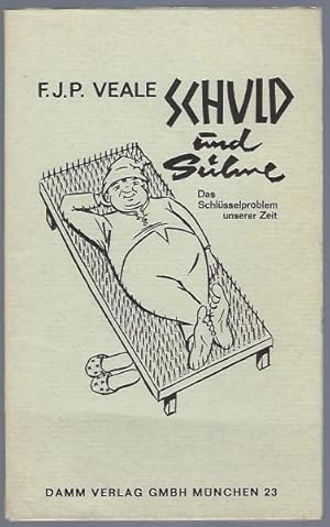 Imagen del vendedor de Schuld und Shne. Das Schlsselproblem unserer Zeit. Aus dem Englischen bersetzt von M. E. Narjes a la venta por Antiquariat Stange