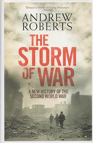 Bild des Verkufers fr The Storm of War _ A New History of the Second World War zum Verkauf von San Francisco Book Company