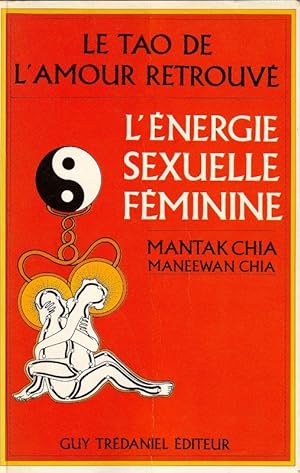 Seller image for L'nergie sexuelle fminine. for sale by ARTLINK