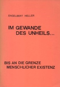 Seller image for Im Gewande des Unheils : Bis an die Grenze menschlicher Existenz for sale by Auf Buchfhlung