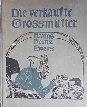 Die verkaufte Großmutter.