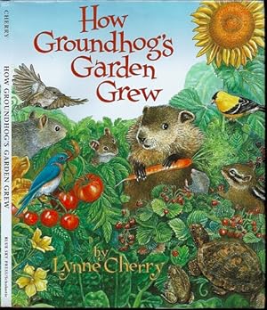 Seller image for How Groundhog's Garden Grew for sale by The Book Collector, Inc. ABAA, ILAB