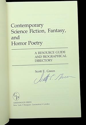 Contemporary Science Fiction, Fantasy, and Horror Poetry : A Resource Guide and Biographical Dire...
