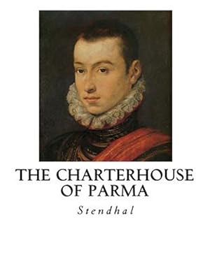 Seller image for Charterhouse of Parma for sale by GreatBookPrices